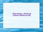 Chaim Herzog - Director Of Chabad of Melbourne CBD