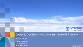 Operating OpenStack cloud for a high reliable ISP platform