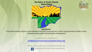 Cassie Druhl, Coordinator info@partnersofscottcountywatersheds