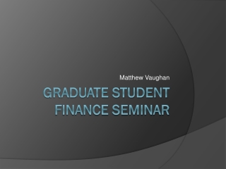 Graduate Student Finance Seminar