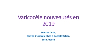 Varicocèle nouveautés en 2019