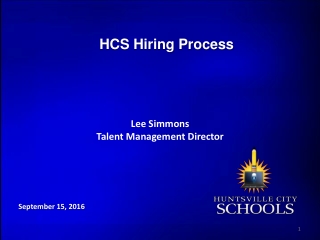 HCS Hiring Process