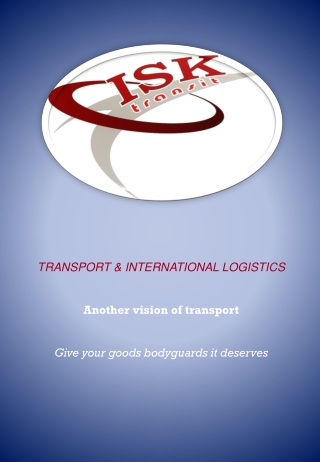 TRANSPORT &amp; INTERNATIONAL LOGISTICS Another vision of transport