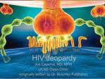 HIV Jeopardy
