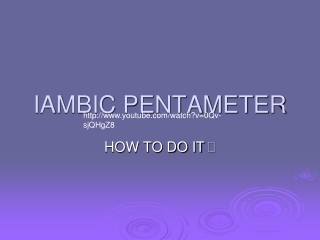 IAMBIC PENTAMETER