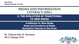 MEDIA AND INFORMATION LITERACY (MIL)