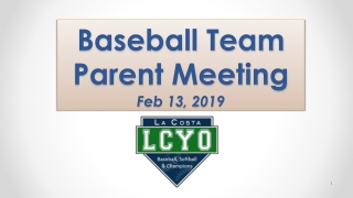 Baseball Team Parent Meeting Feb 13, 2019