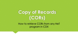 Copy of Records (CORs)