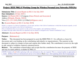 Project: IEEE P802.15 Working Group for Wireless Personal Area Networks (WPANs)