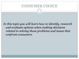 CONSUMER CHOICE