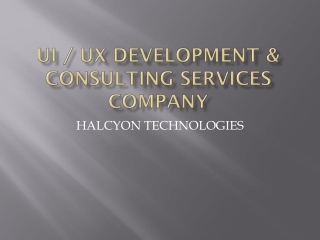 UI / UX DEVELOPMENT CONSULTING SERVICES