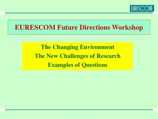 EURESCOM Future Directions Workshop