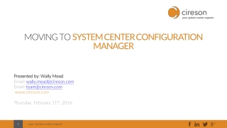 Moving to System Center Configuration Manager