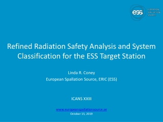 Refined Radiation Safety Analysis and System Classification for the ESS Target Station