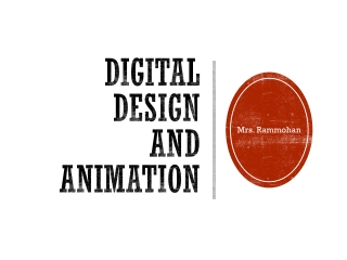 DIGITAL DESIGN AND ANIMATION