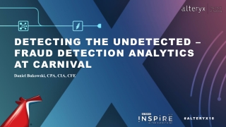 Detecting the Undetected – Fraud Detection Analytics at Carnival