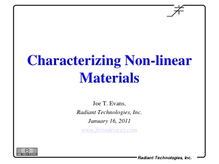 Characterizing Non-linear Materials