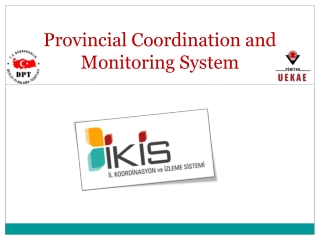 Provincial Coordination and Monitoring System