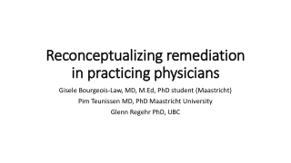 Reconceptualizing remediation in practicing physicians