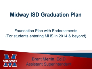 Midway ISD Graduation Plan