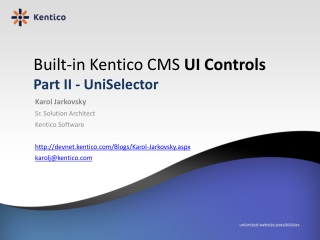 Built-in Kentico CMS UI Controls Part II - UniSelector