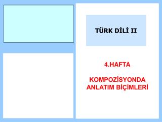 TÜRK DİLİ II