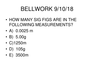 BELLWORK 9/10/18