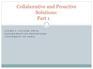 Collaborative and Proactive Solutions: Part 1