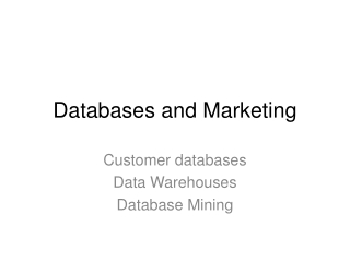 Databases and Marketing