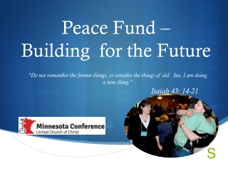 Peace Fund – Building for the Future