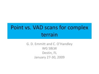 Point vs. VAD scans for complex terrain