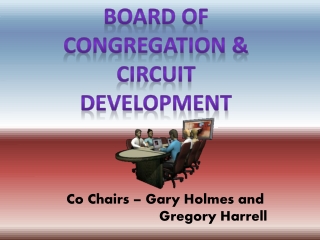 Board of Congregation &amp; Circuit Development