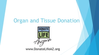 Organ and Tissue Donation