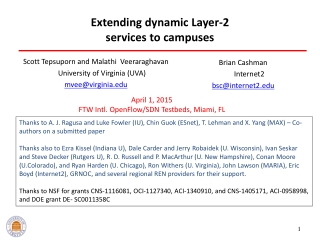 Extending dynamic Layer-2 services to campuses