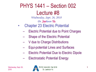 PHYS 1441 – Section 002 Lecture #8