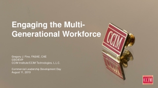 Engaging the Multi-Generational Workforce