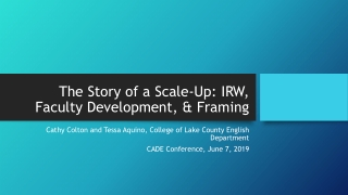 The Story of a Scale-Up: IRW, Faculty Development, &amp; Framing