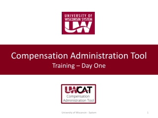 Compensation Administration Tool Training – Day One