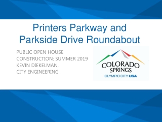 Printers Parkway and Parkside Drive Roundabout