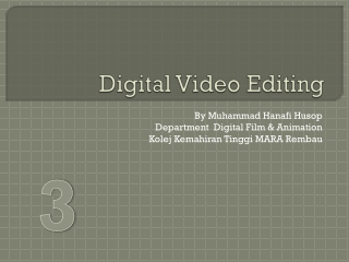 Digital Video Editing