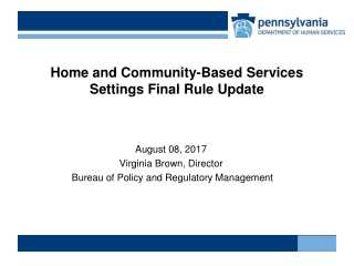 Home and Community-Based Services Settings Final Rule Update