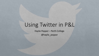 Using Twitter in P&amp;L