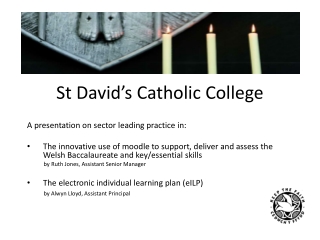 St David’s C atholic College