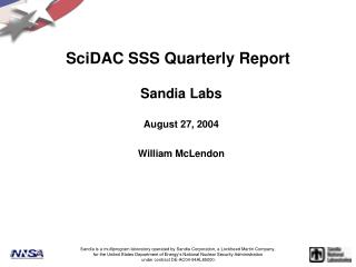 SciDAC SSS Quarterly Report