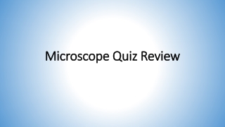 Microscope Quiz Review