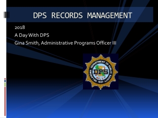 DPS RECORDS MANAGEMENT