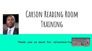 Carson Reading Room Training