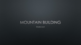 Mountain Building