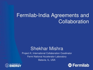 Fermilab-India Agreements and Collaboration