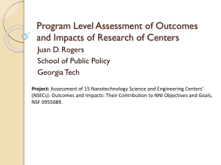 Program Level Assessment of Outcomes and Impacts of Research of Centers